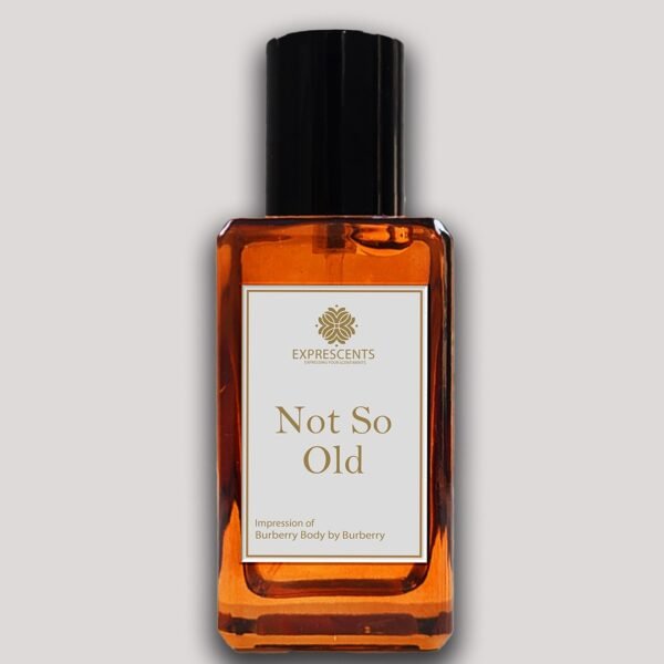 Not So Old | Burberry Body By Burberry